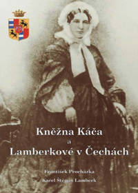 Obálka titulu Kněžna Káča a Lamberkové v Čechách